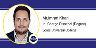 Lords Universal College In-Charge Principal (Degree):  Mr. Imran Khan Interview